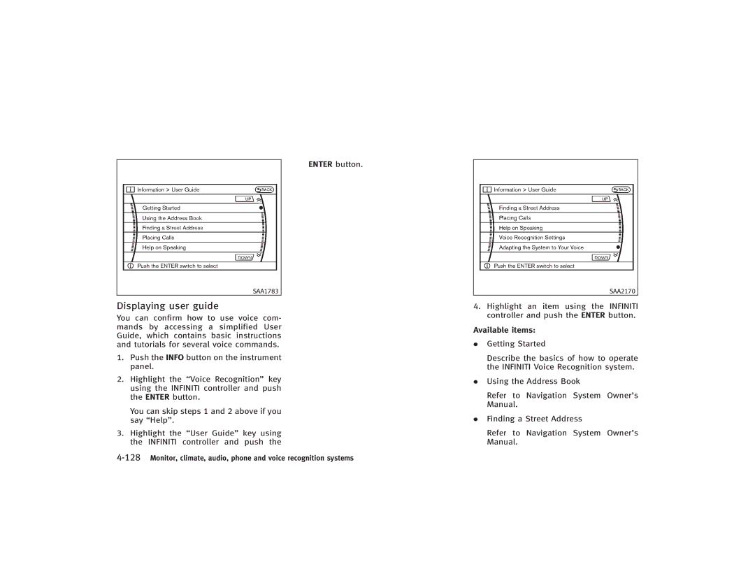 Infiniti S51-D owner manual Highlight an item using the Infiniti, Controller and push the Enter button 