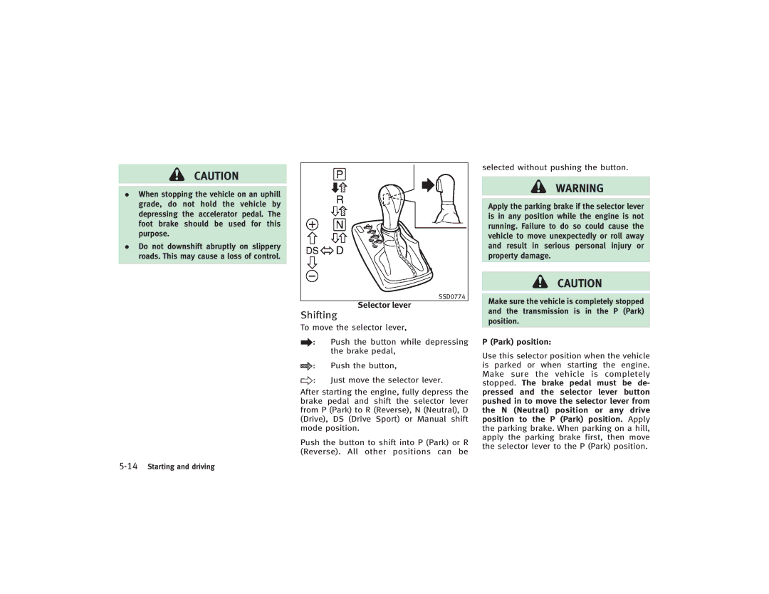 Infiniti S51-D owner manual Shifting, Selector lever 