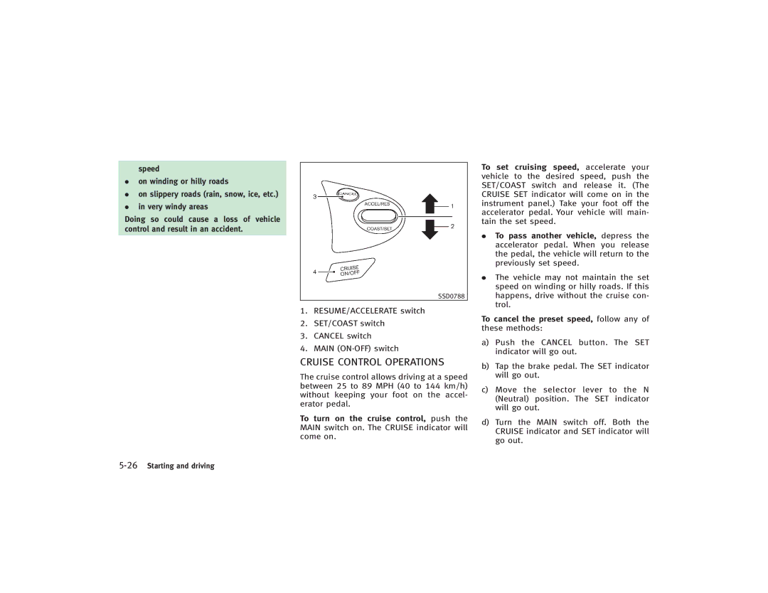 Infiniti S51-D owner manual Cruise Control Operations 