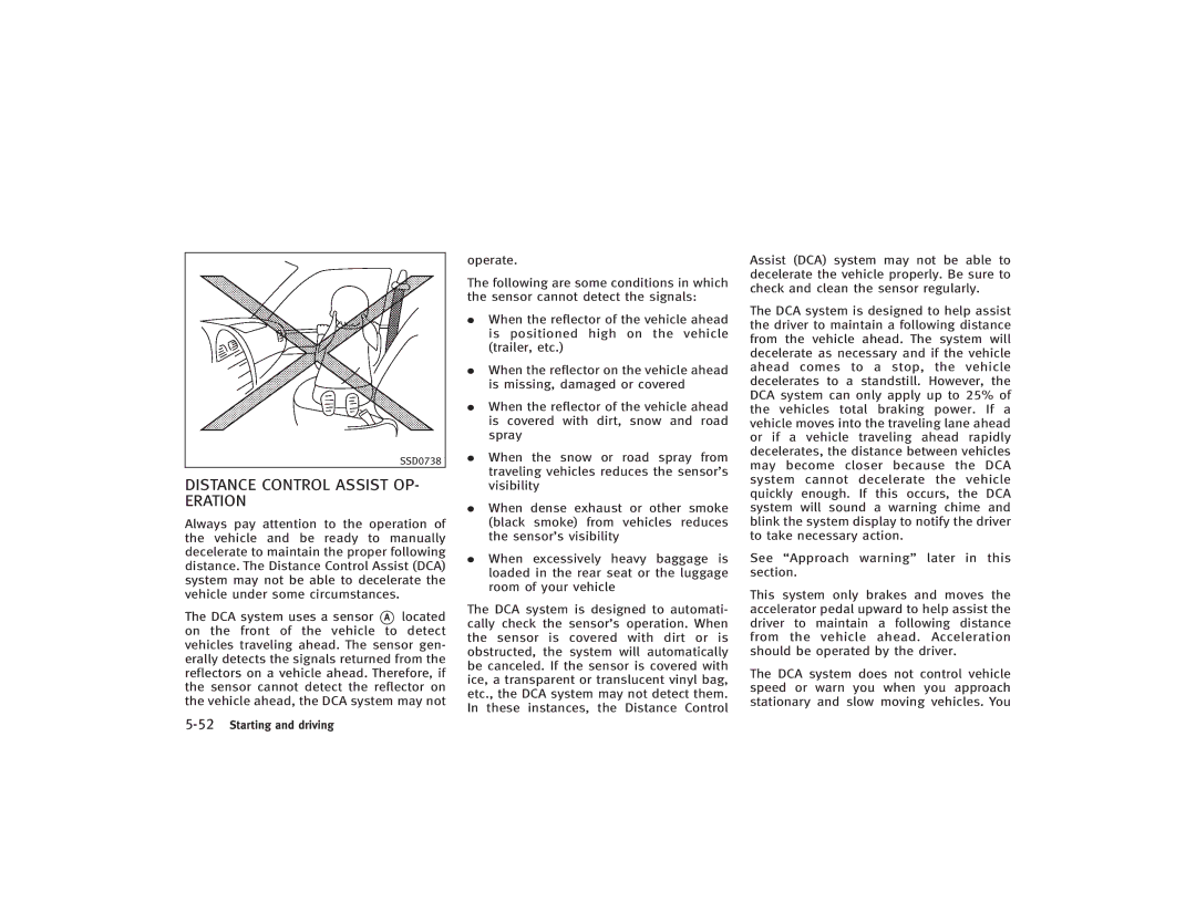 Infiniti S51-D owner manual Distance Control Assist OP- Eration 