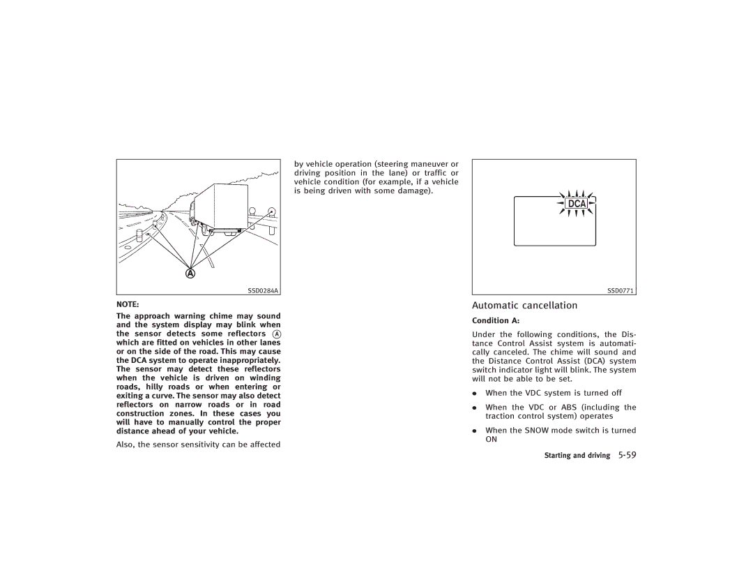 Infiniti S51-D owner manual Automatic cancellation 