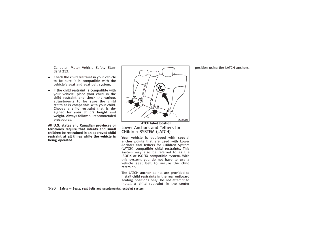 Infiniti S51-D owner manual Lower Anchors and Tethers for CHildren System Latch 