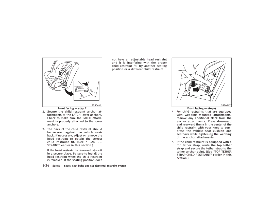 Infiniti S51-D owner manual 24Safety Seats, seat belts and supplemental restraint system 