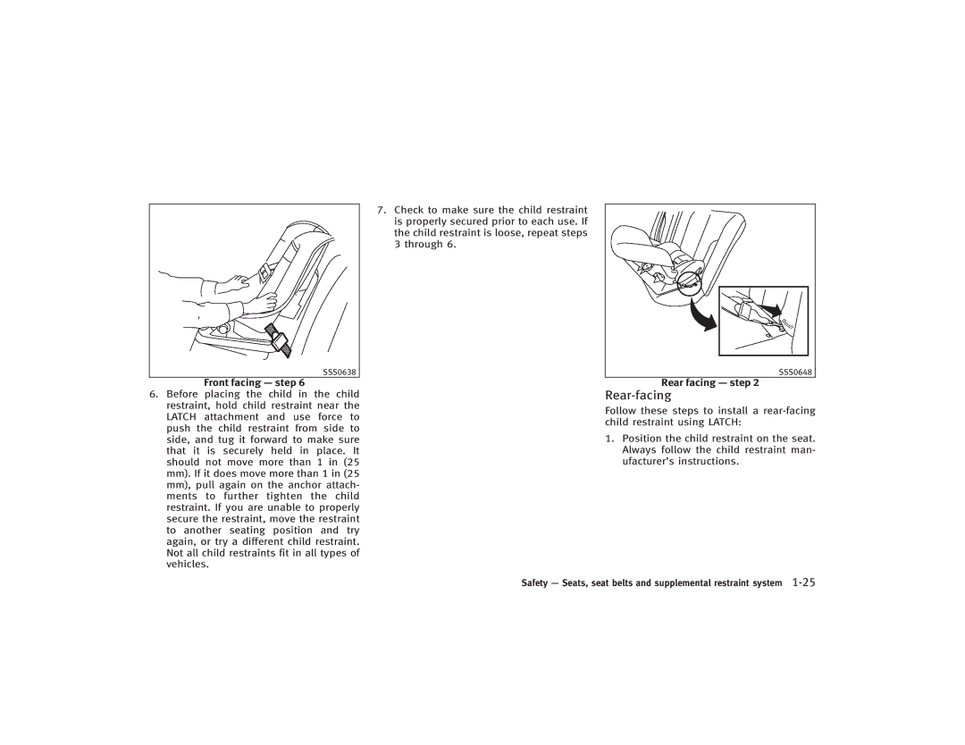 Infiniti S51-D owner manual Rear-facing, Rear facing step 