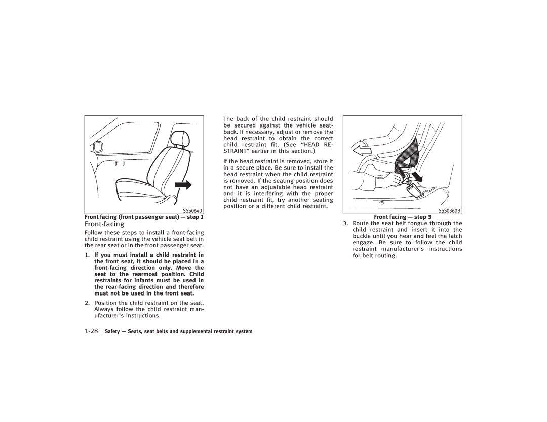 Infiniti S51-D owner manual Front-facing, Front facing front passenger seat step 