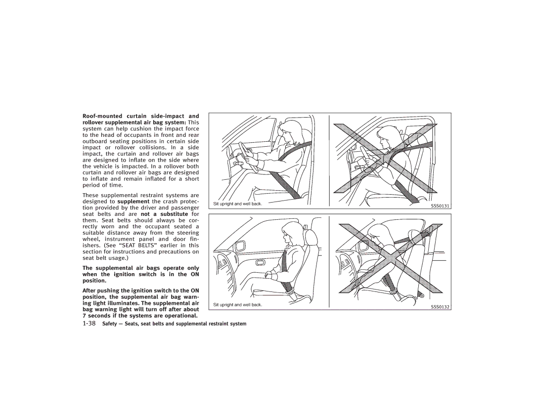 Infiniti S51-D owner manual 38Safety Seats, seat belts and supplemental restraint system 