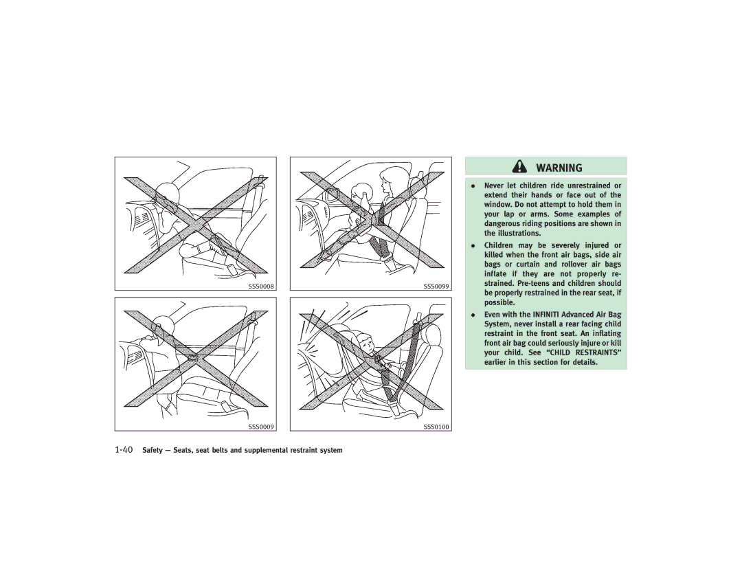 Infiniti S51-D owner manual 40Safety Seats, seat belts and supplemental restraint system 