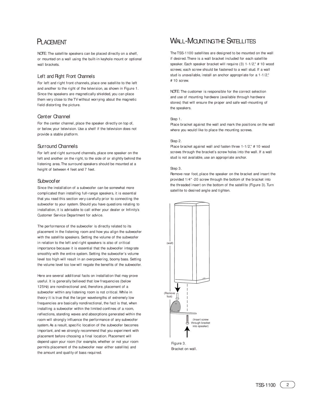 Infiniti TSS-1100 manual Placement, Left and Right Front Channels, Center Channel, Surround Channels, Subwoofer 