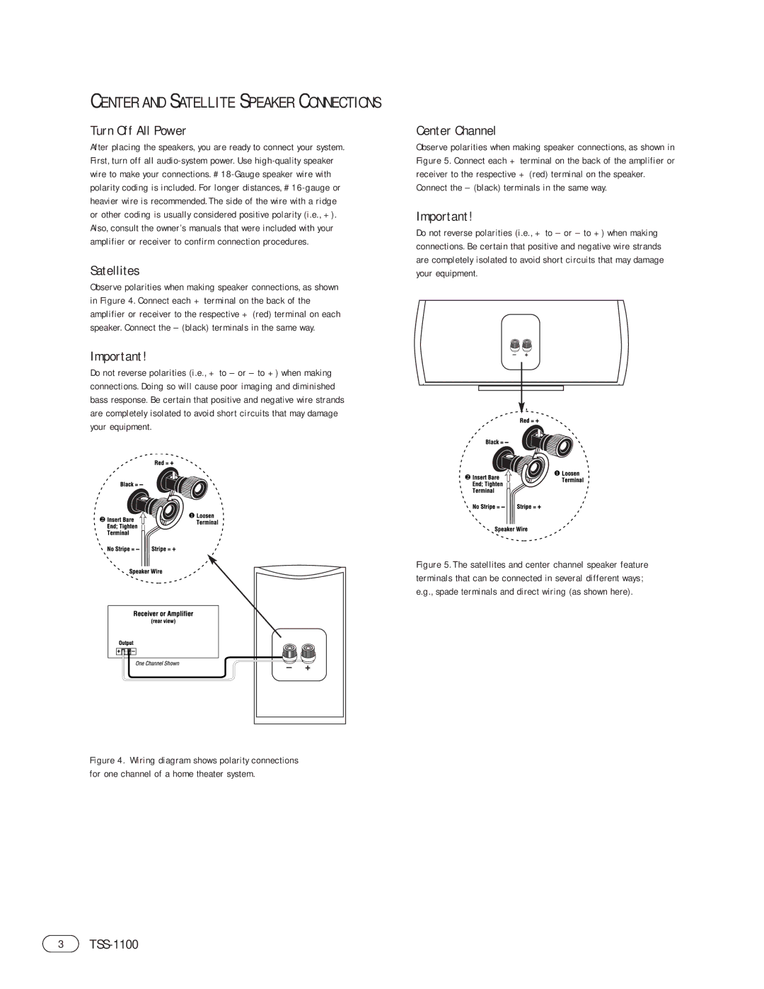 Infiniti TSS-1100 manual Turn Off All Power Satellites, Connect the black terminals in the same way 