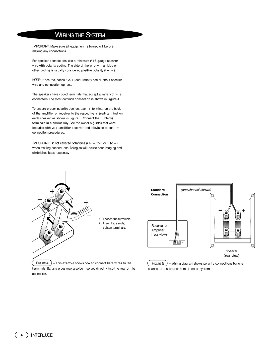 Infinity 108IL40B, 108IL30B, 108IL40C, 108IL10C, 108IL10B Wiring the System, This example shows how to connect bare wires to 