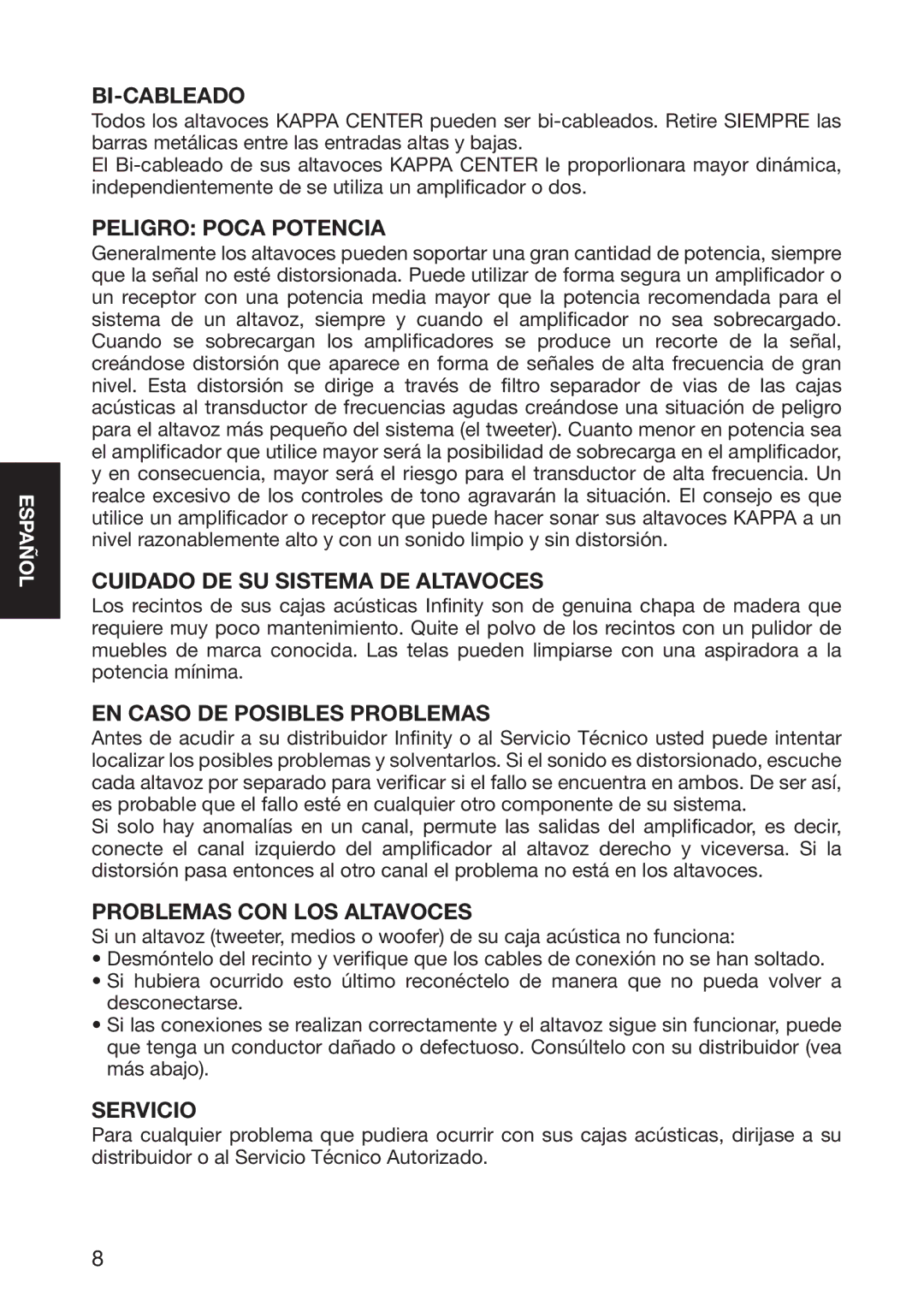 Infinity 10926 Bi-Cableado, Peligro Poca Potencia, Cuidado DE SU Sistema DE Altavoces, EN Caso DE Posibles Problemas 