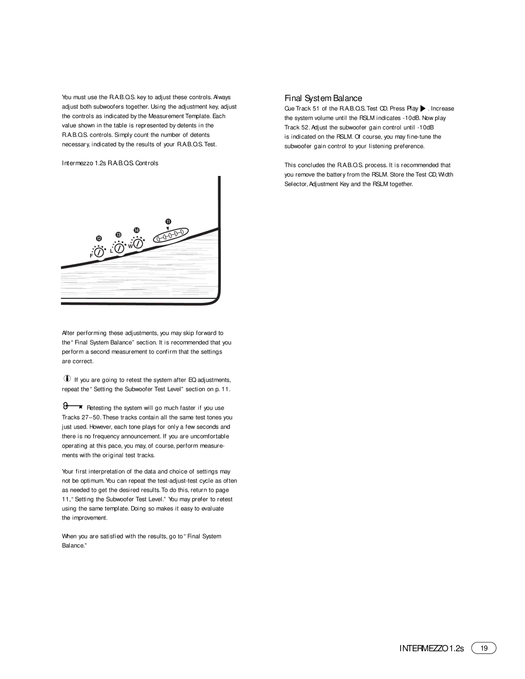 Infinity manual Final System Balance, Intermezzo 1.2s R.A.B.O.S. Controls 