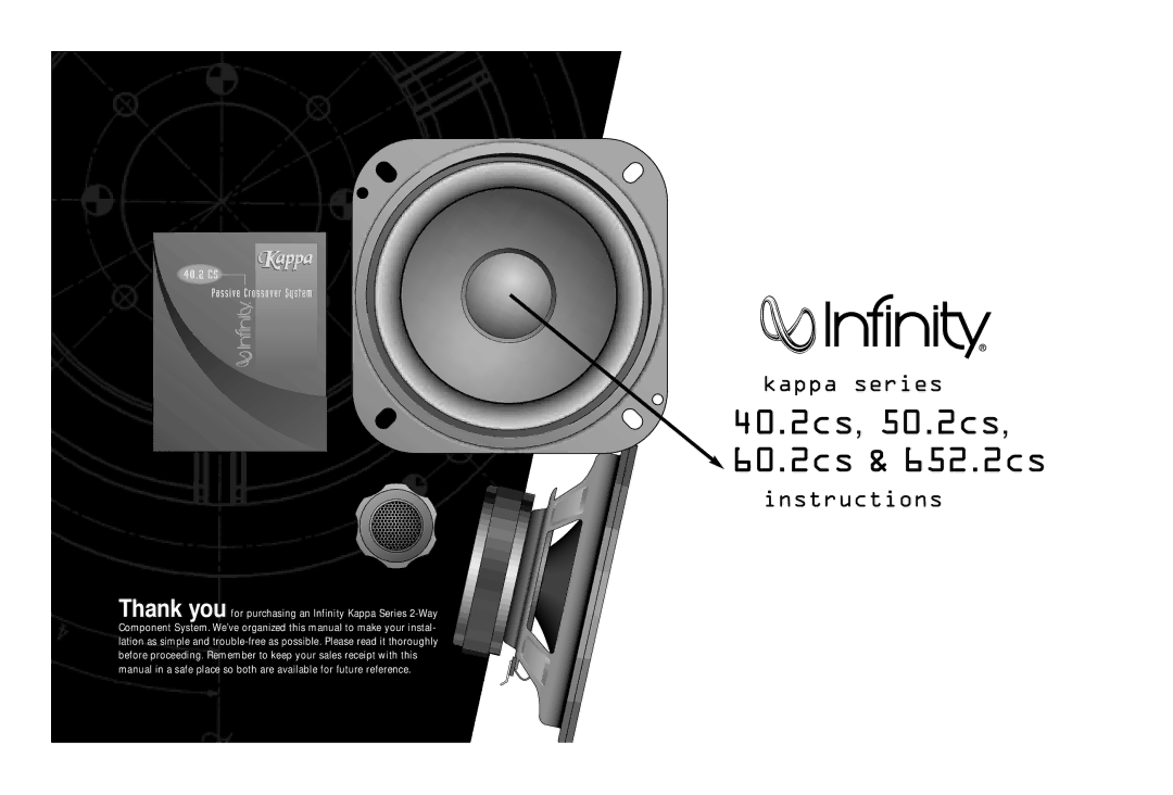 Infinity 652.2CS, 60.2CS, 50.2CS, 40.2CS manual 40.2cs, 50.2cs, 60.2cs & 652.2cs 