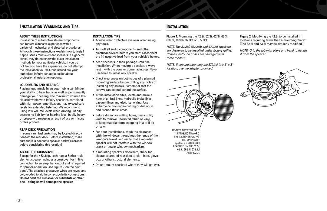 Infinity 63.3I, 692.3I, 693.3I, 572.3CF, 652.3I, 62.3I, 32.3CF, 462.3CFP, 42.3I manual Installation Warnings and Tips 