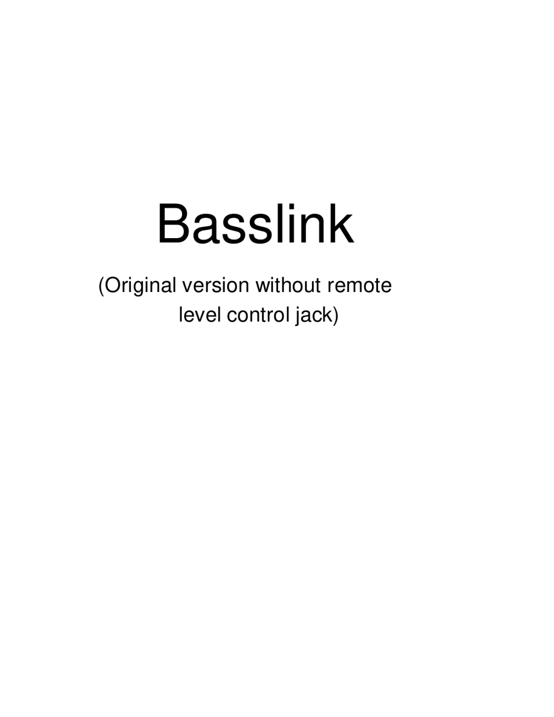 Infinity Bass Link service manual Basslink 