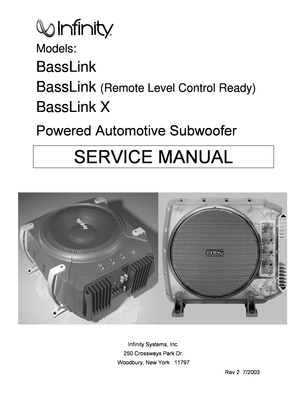 Infinity Bass Link service manual Models, BassLink Remote Level Control Ready, Powered Automotive Subwoofer 