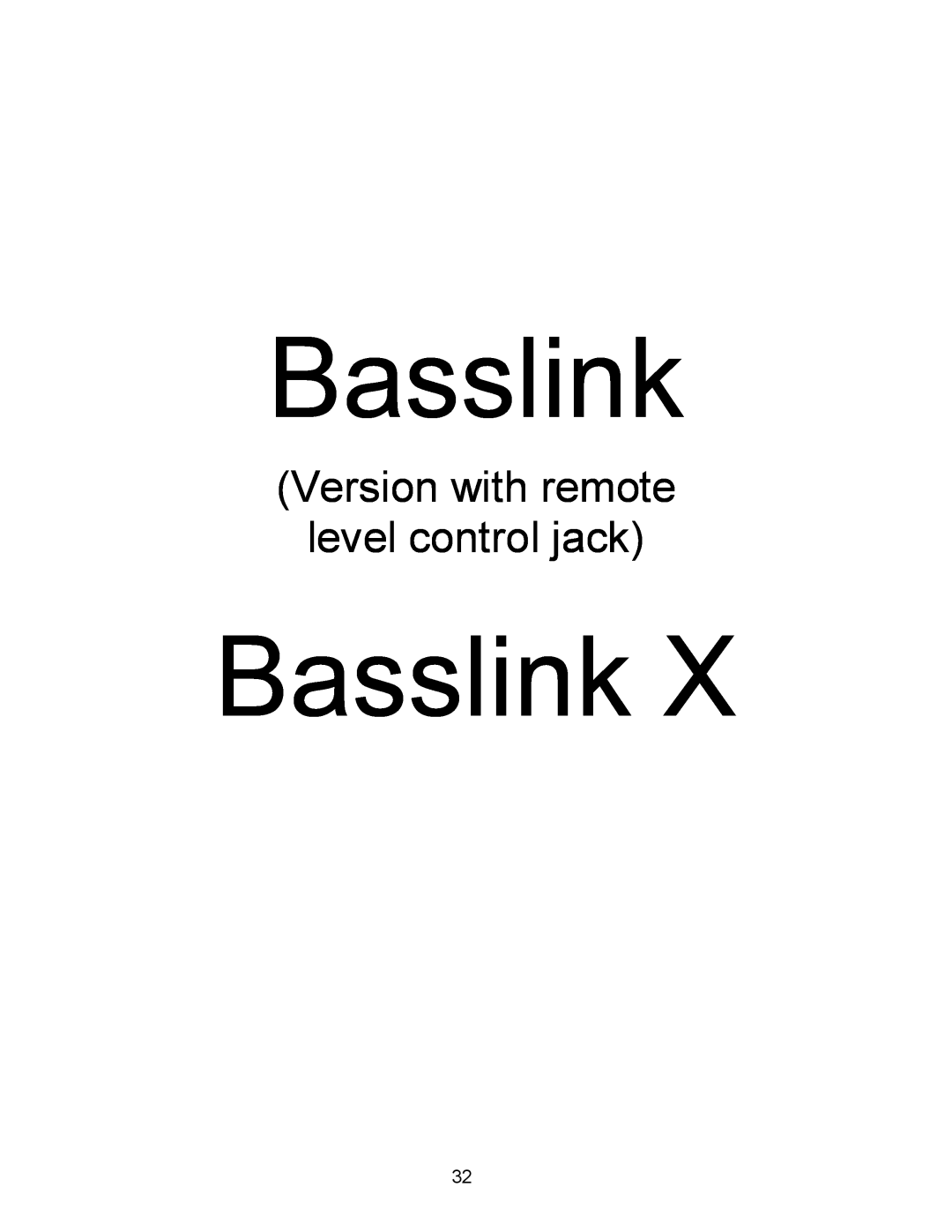 Infinity Bass Link service manual Version with remote level control jack, Basslink 