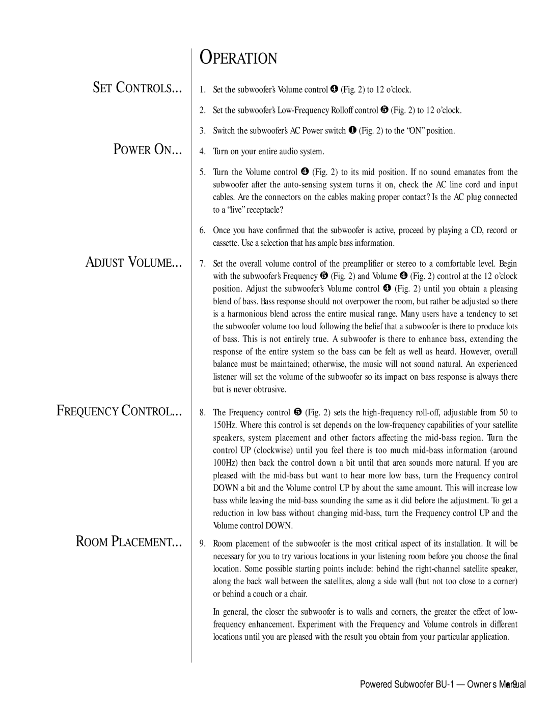 Infinity BU-1 owner manual Operation 