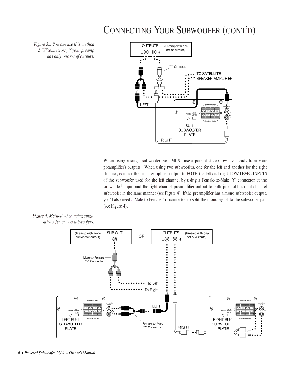 Infinity BU-1 owner manual Connecting Your Subwoofer CONT’D 