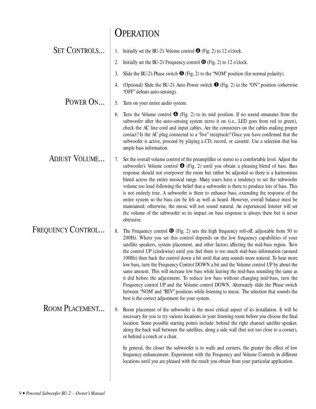 Infinity BU-2 owner manual Operation 