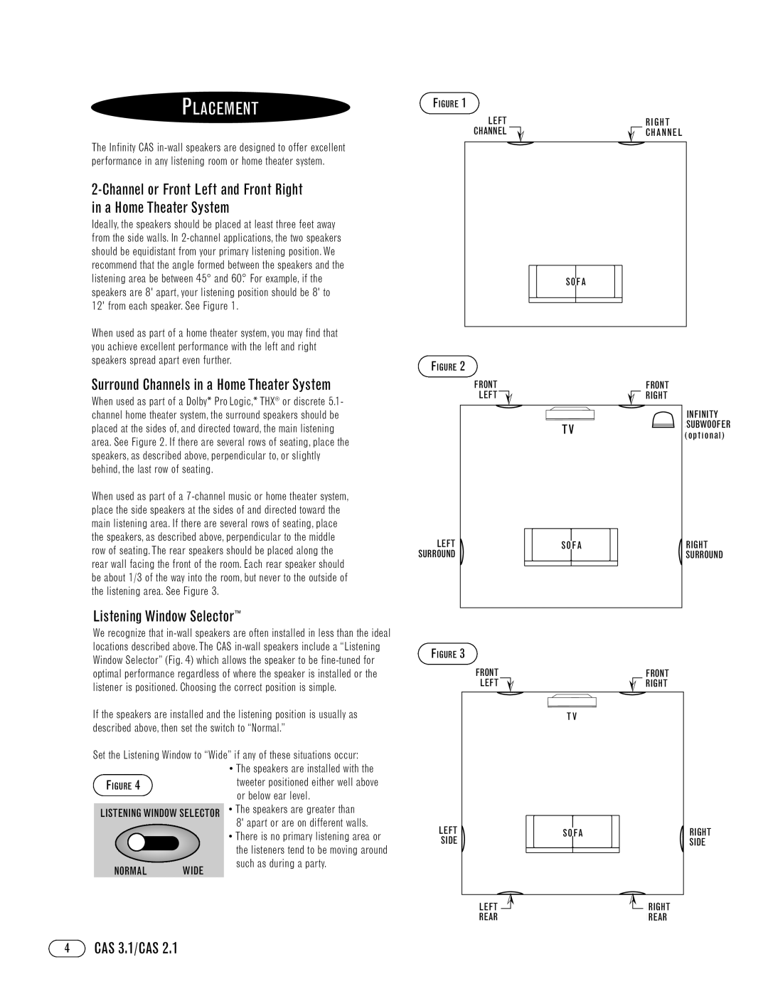 Infinity CAS 3.1, CAS 2.1 manual Placement, Surround Channels in a Home Theater System, Speakers are installed with 