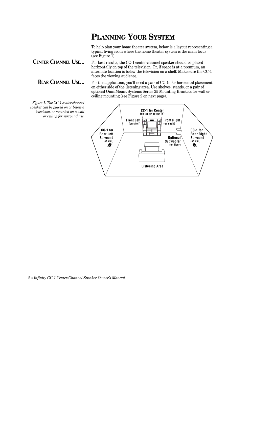 Infinity CC-1 owner manual Planning Your System 