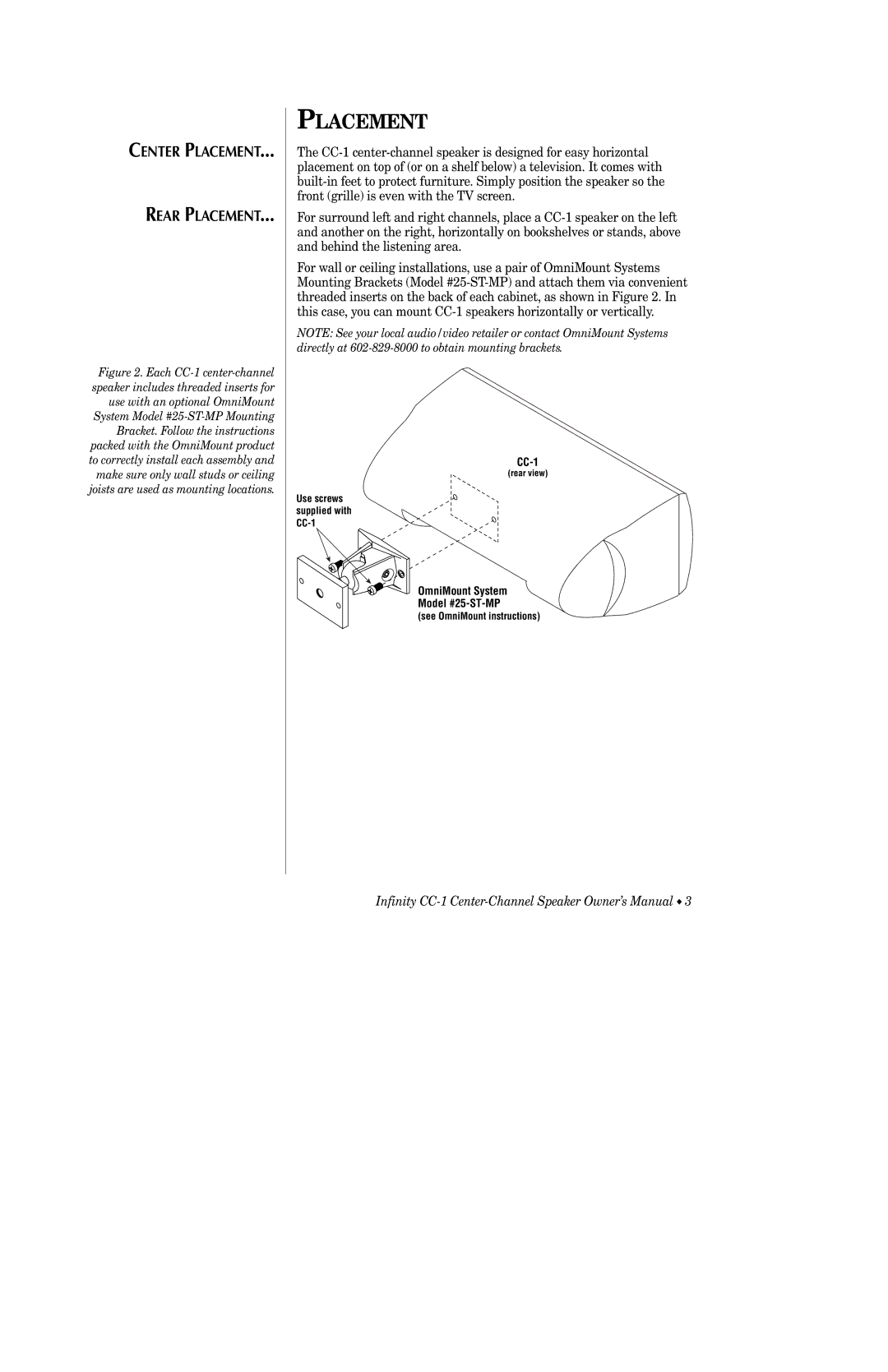 Infinity CC-1 owner manual Placement 