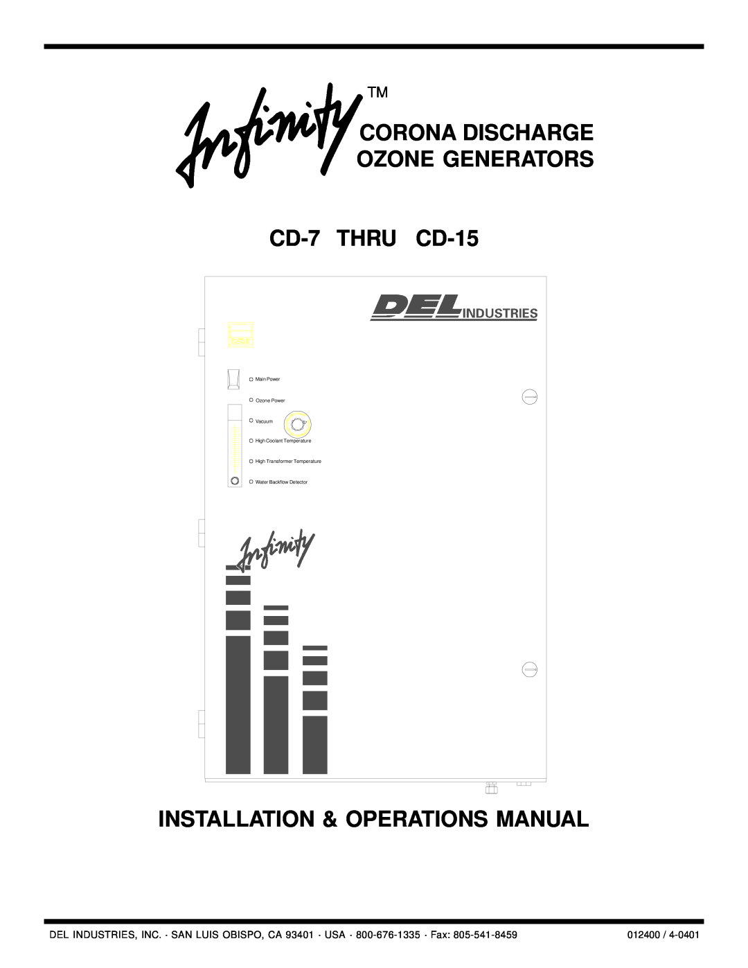 Infinity CD-7 THRU CD-15 manual CORONA DISCHARGE OZONE GENERATORS CD-7THRU CD-15, Installation & Operations Manual, 012400 