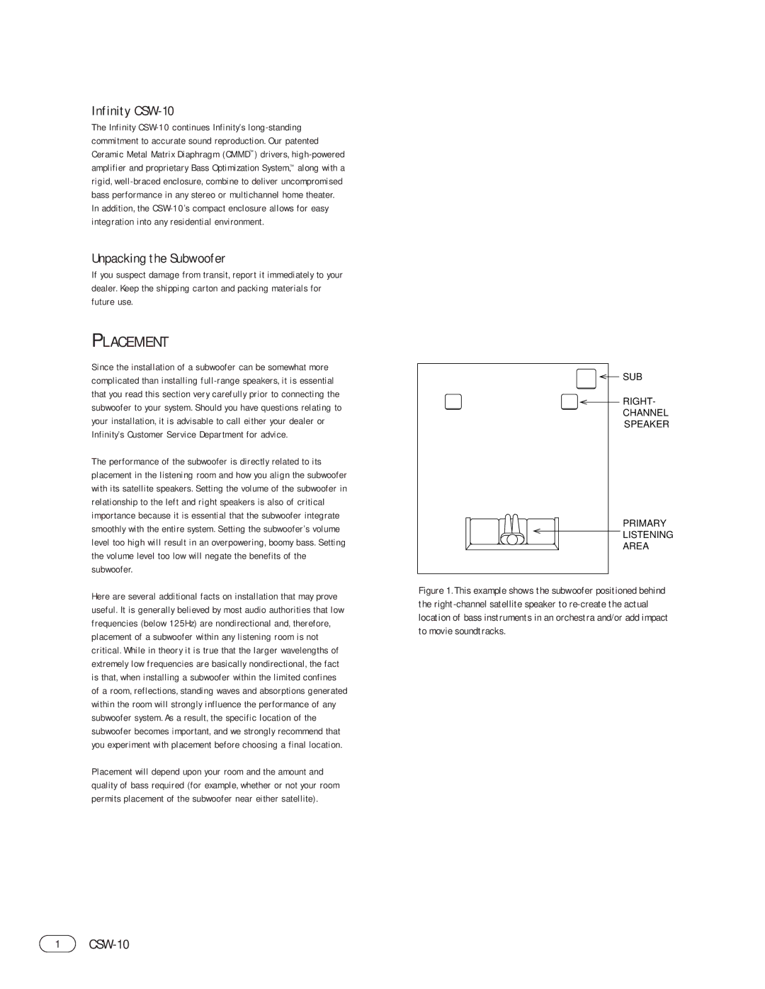 Infinity manual Placement, Infinity CSW-10, Unpacking the Subwoofer 