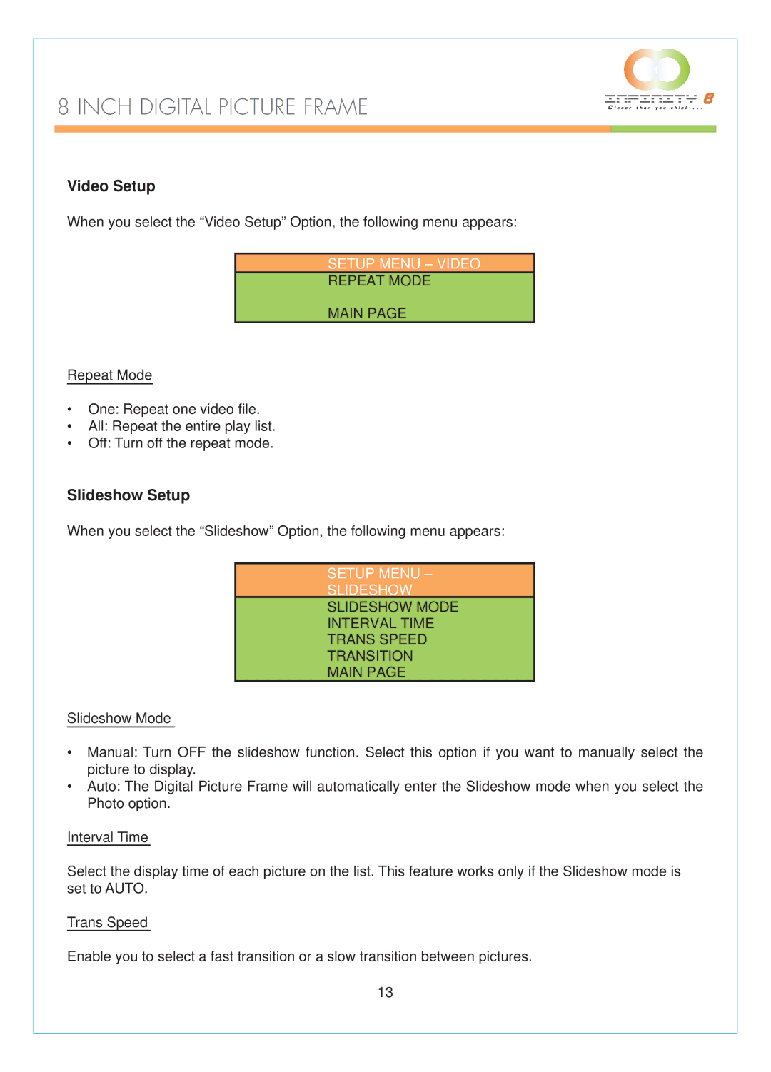 Infinity DPF-8000 user manual Video Setup, Slideshow Mode Interval Time Trans Speed Transition Main 