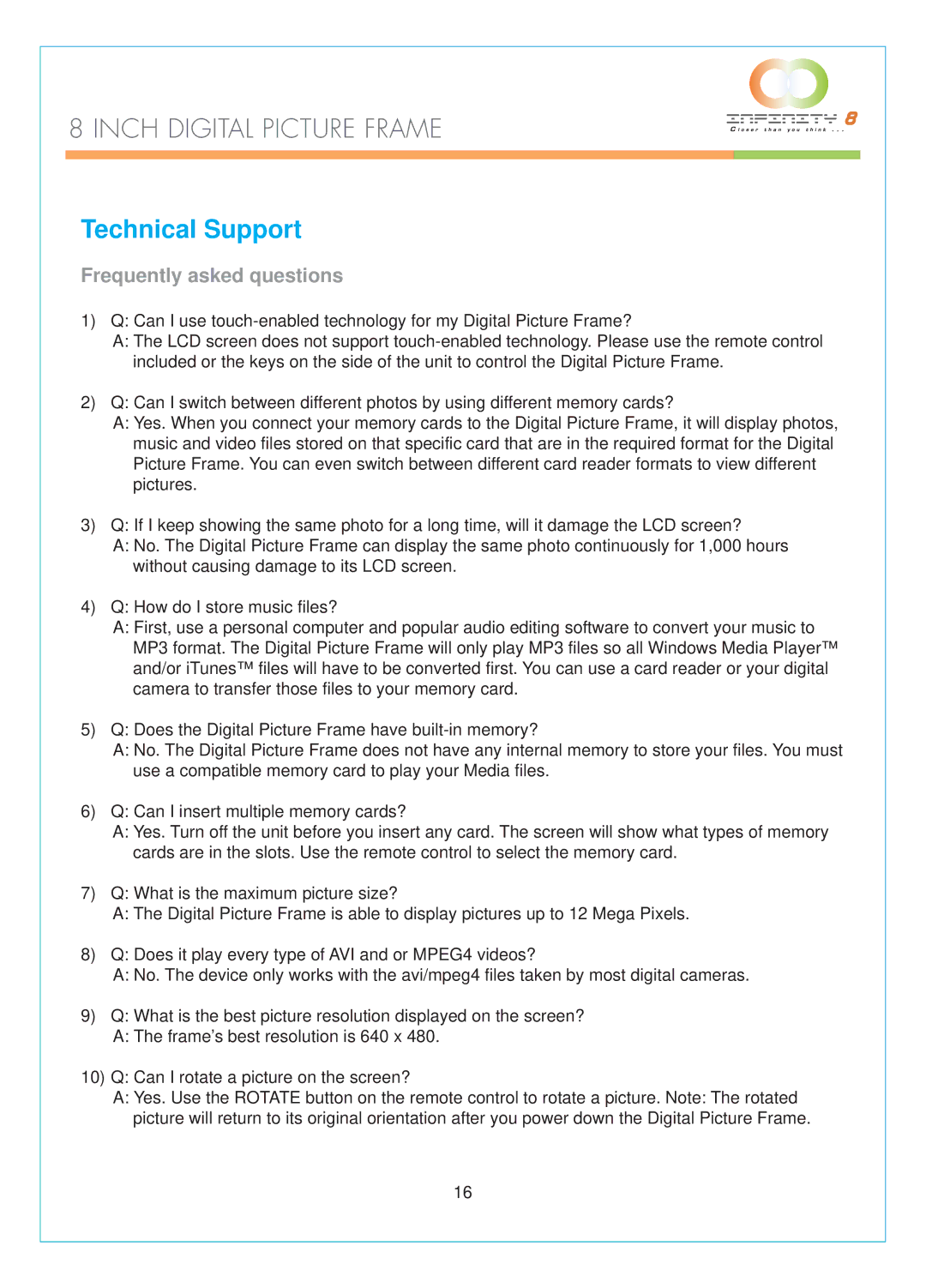 Infinity DPF-8000 user manual Technical Support, Frequently asked questions 