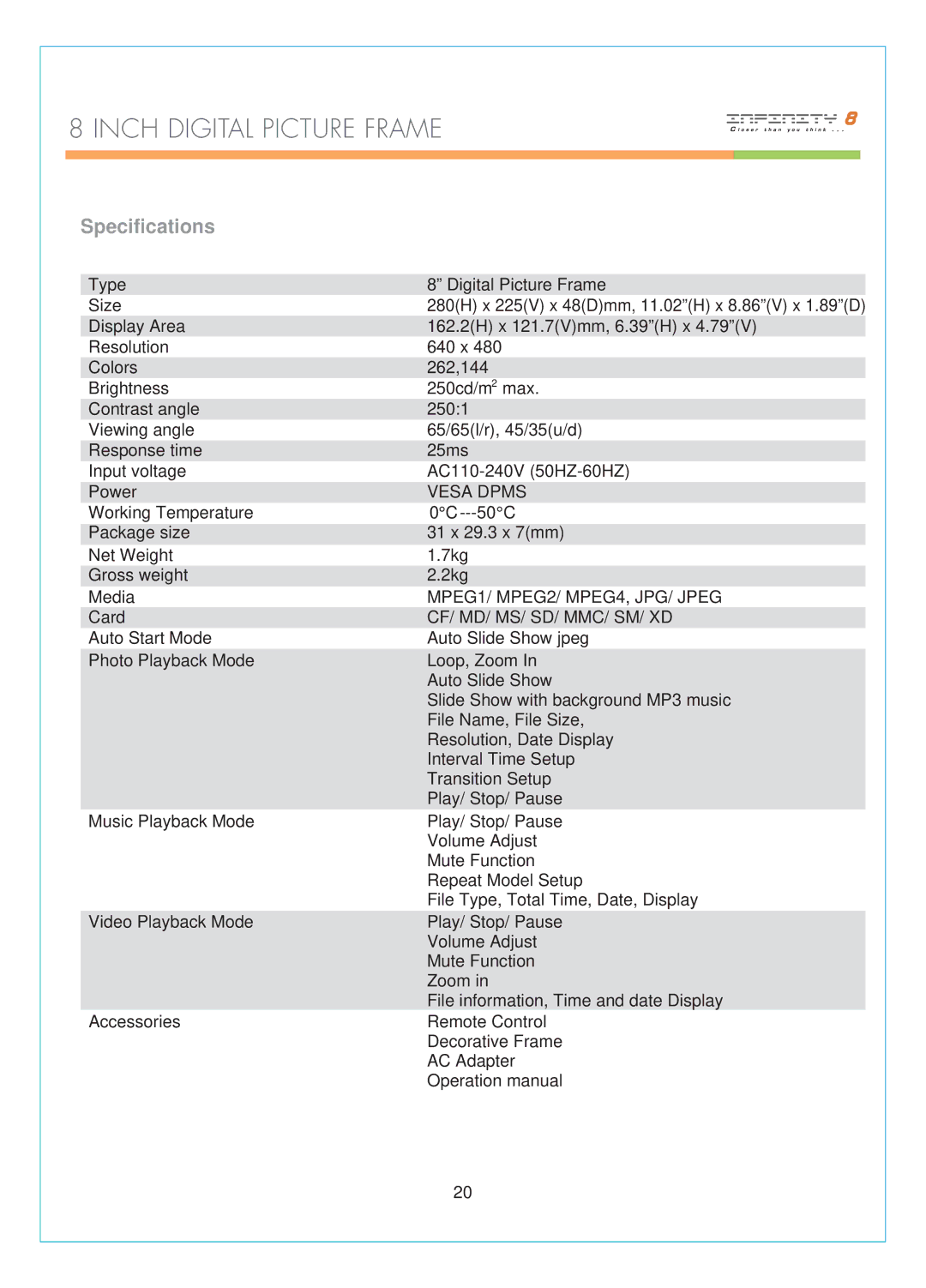 Infinity DPF-8000 user manual Specifications, Vesa Dpms, MPEG1/ MPEG2/ MPEG4, JPG/ Jpeg, Cf/ Md/ Ms/ Sd/ Mmc/ Sm/ Xd 