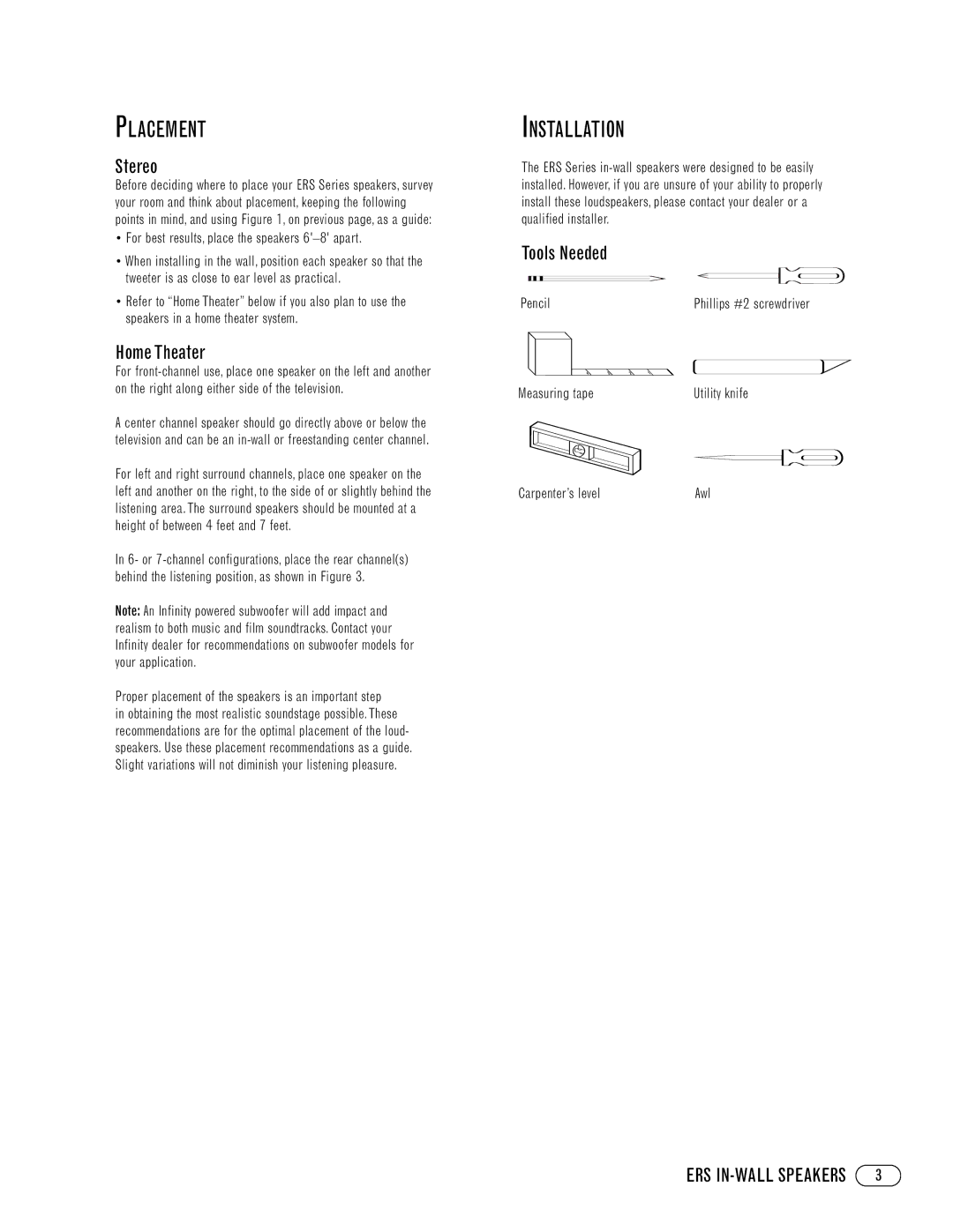 Infinity Infinity ERS Series, ERS 210II, ERS HV250, ERS 310 manual Placement, Installation, Stereo, Home Theater, Tools Needed 