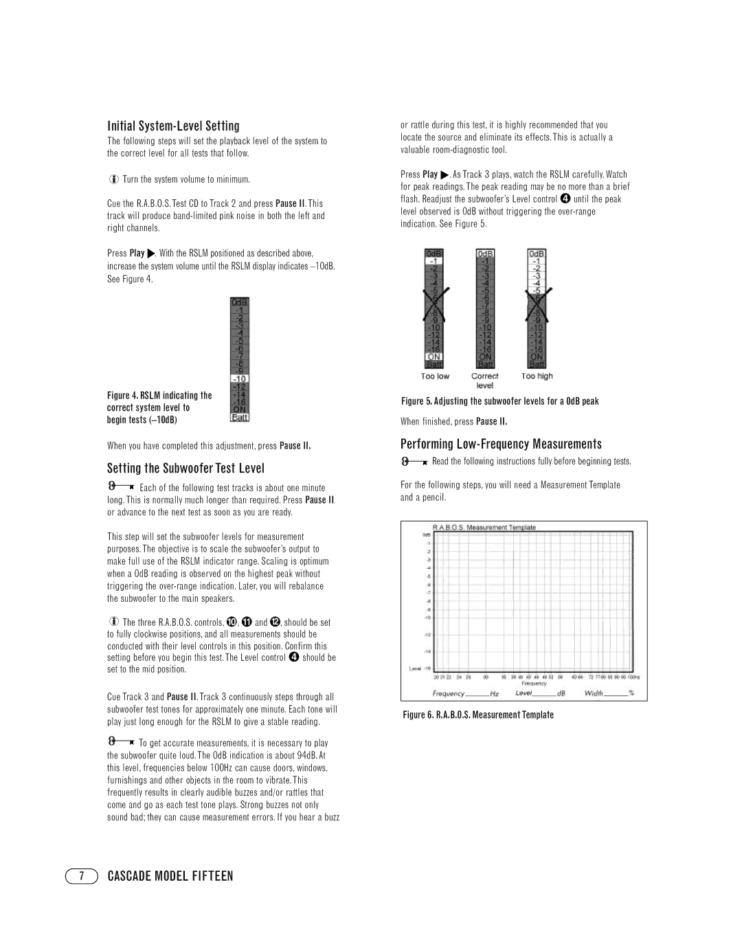 Infinity FIFTEEN Initial System-Level Setting, Setting the Subwoofer Test Level, Performing Low-Frequency Measurements 