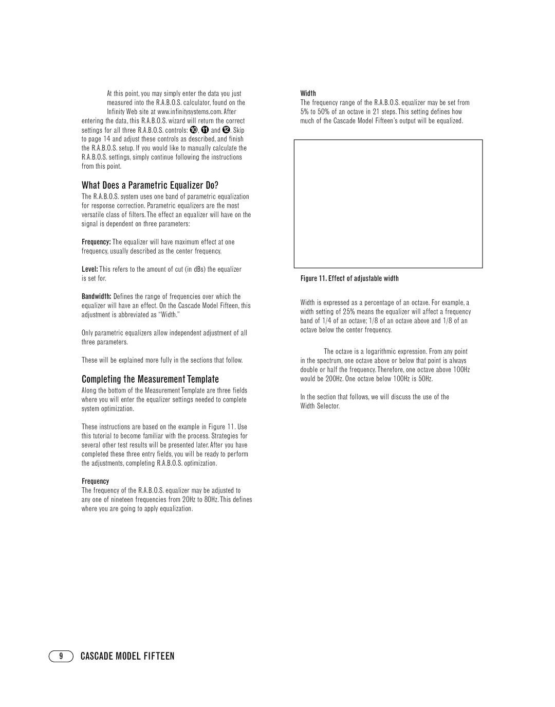 Infinity FIFTEEN manual What Does a Parametric Equalizer Do?, Completing the Measurement Template, Frequency, Width 