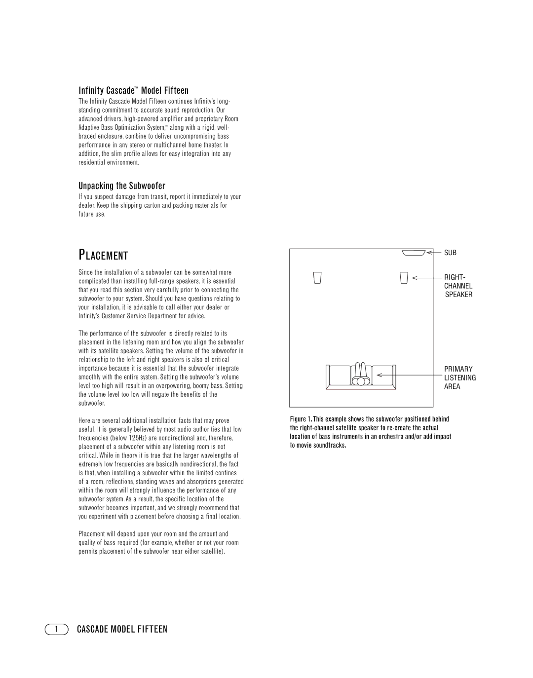 Infinity FIFTEEN manual Placement, Infinity Cascade Model Fifteen, Unpacking the Subwoofer 