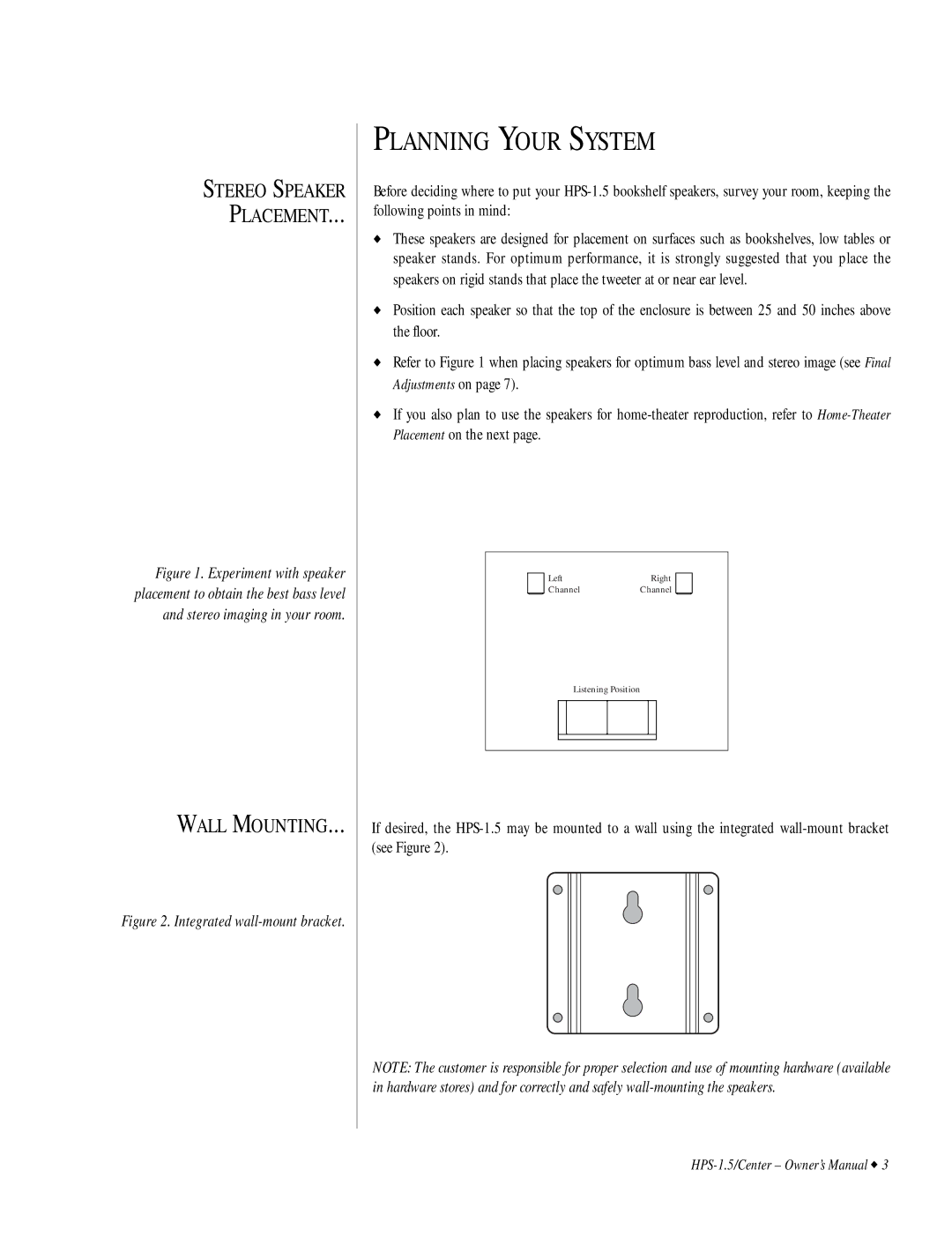 Infinity HPS-1.5 owner manual Planning Your System, Integrated wall-mount bracket 