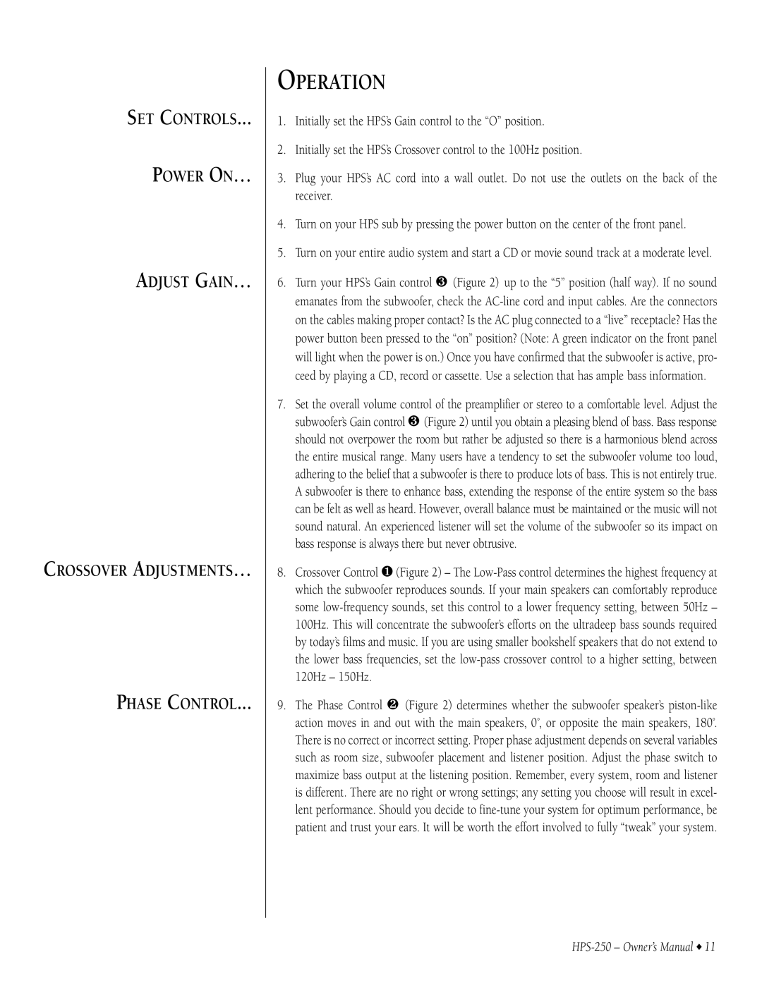 Infinity HPS-250 owner manual Operation 