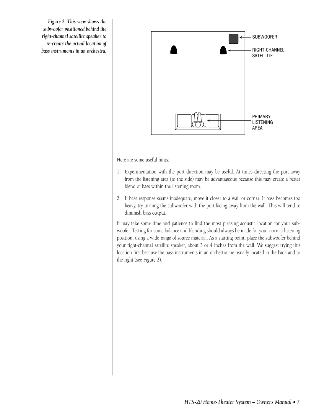 Infinity HTS-20 owner manual Subwoofer RIGHT-CHANNEL Satellite Primary Listening Area 