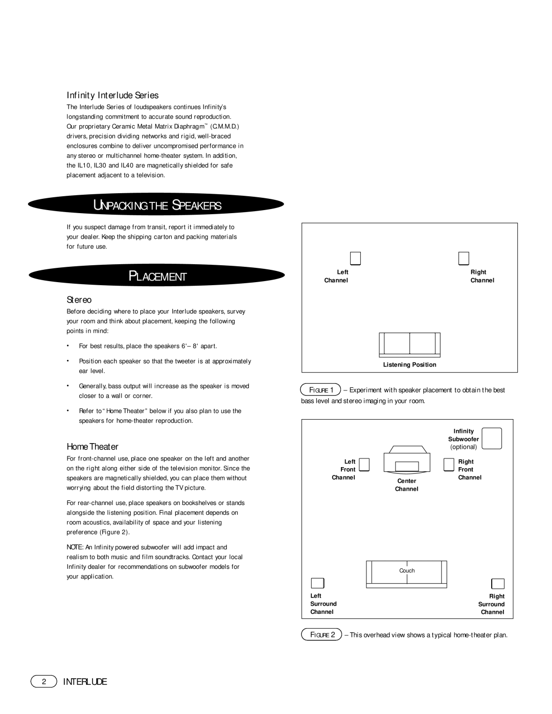 Infinity IL40, IL10, IL30 manual Unpacking the Speakers, Placement, Infinity Interlude Series, Stereo, Home Theater 