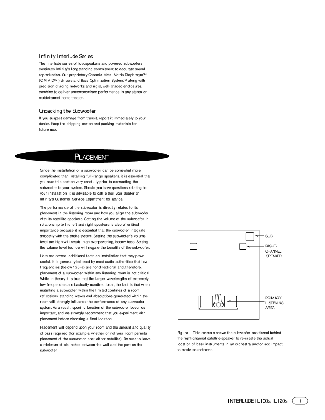 Infinity IL100s manual Placement, Infinity Interlude Series, Unpacking the Subwoofer 