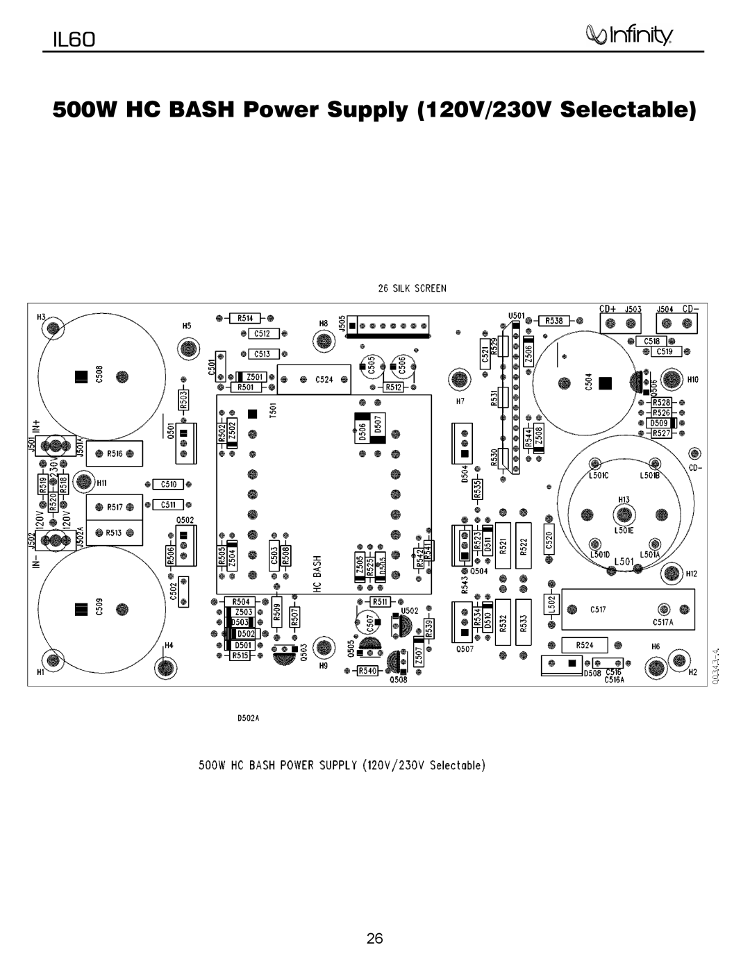 Infinity IL60 L/R service manual 500W HC Bash Power Supply 120V/230V Selectable 