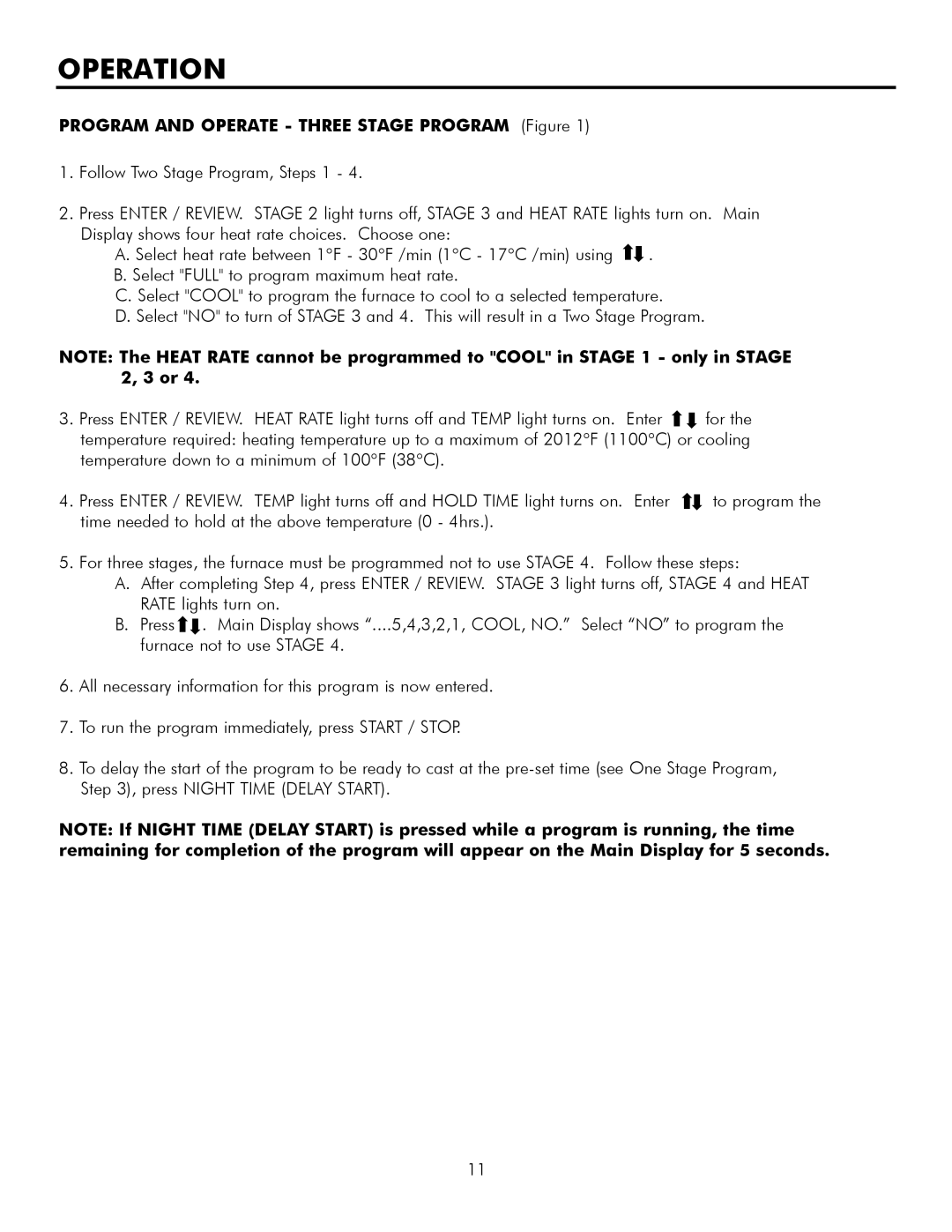 Infinity L30, M30 manual Program and Operate Three Stage Program Figure 