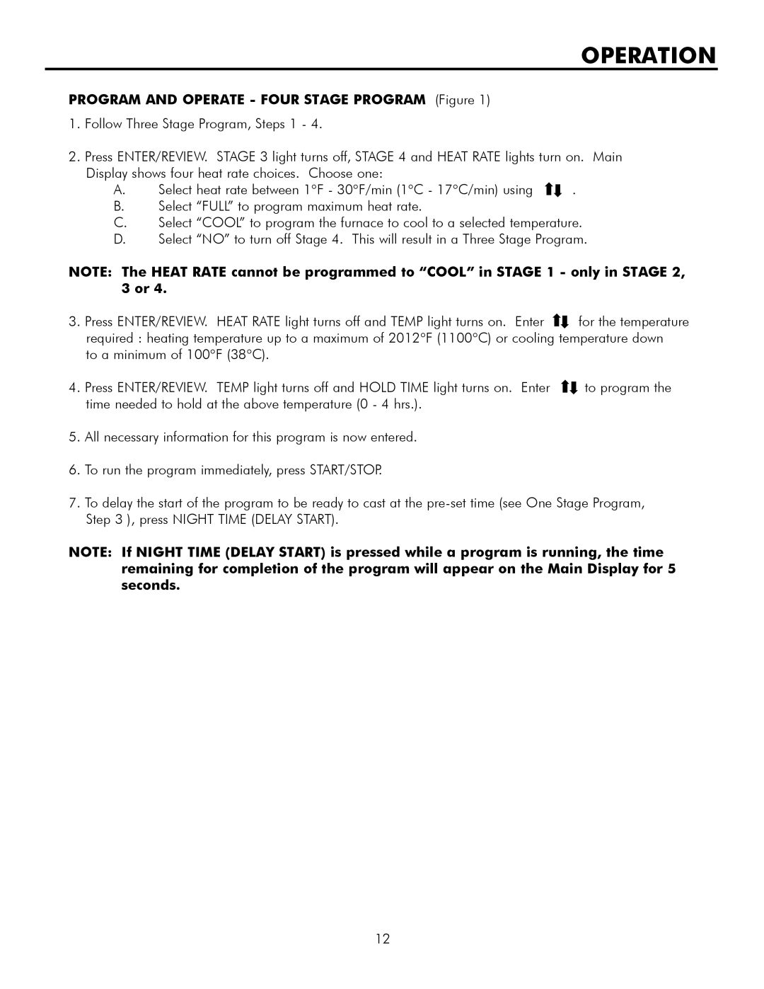 Infinity M30, L30 manual Program and Operate Four Stage Program Figure 