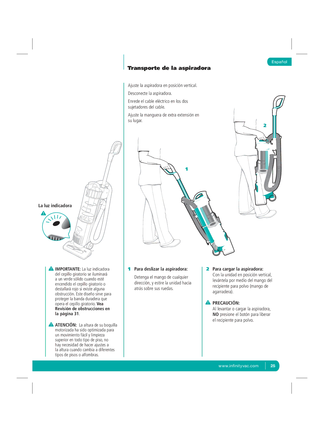 Infinity NV22Q manual La luz indicadora, Revisión de obstrucciones en la página, Para deslizar la aspiradora 