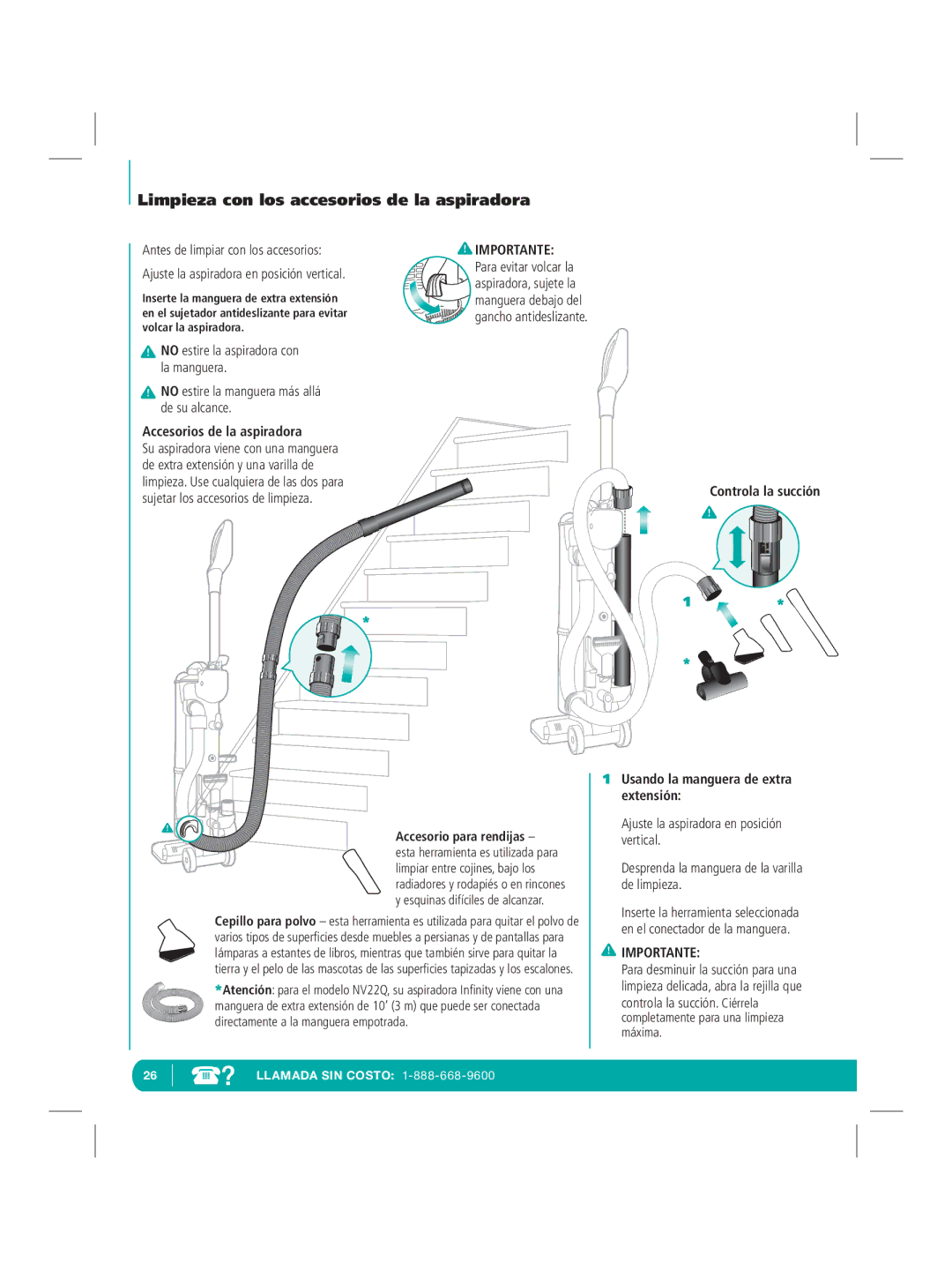 Infinity NV22Q manual Accesorios de la aspiradora, Usando la manguera de extra extensión 