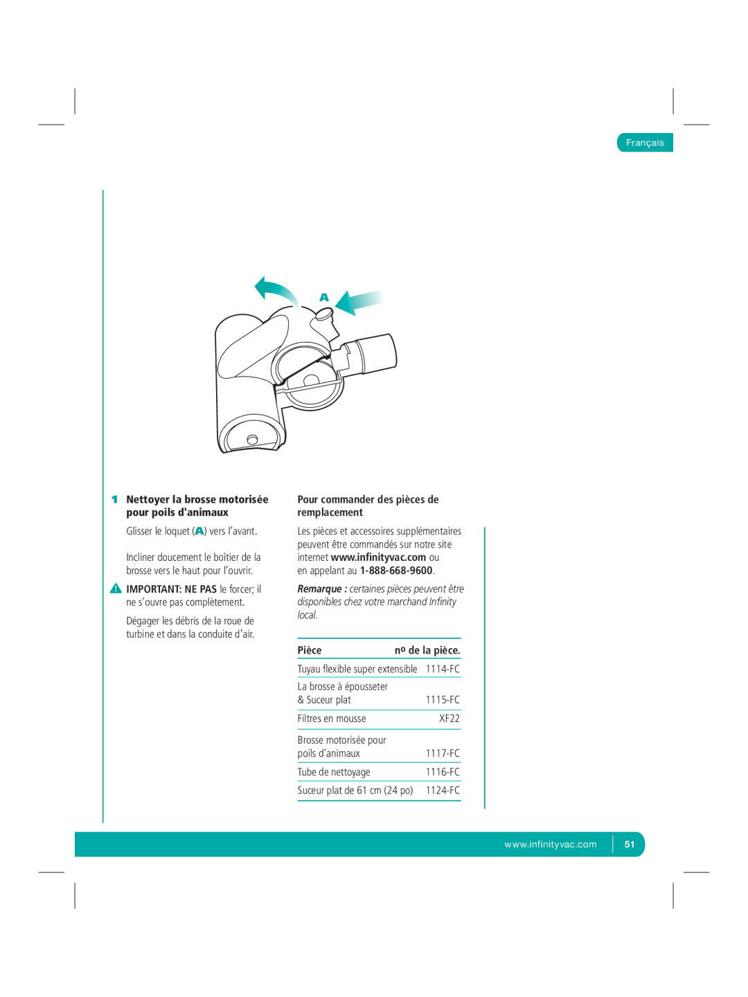 Infinity NV22Q manual Nettoyer la brosse motorisée pour poils danimaux, Pour commander des pièces de remplacement, Pièce 