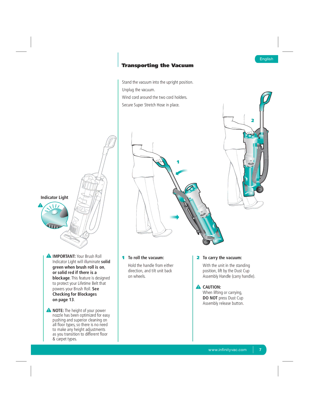 Infinity NV22Q manual Indicator Light, Checking for Blockages on To roll the vacuum, To carry the vacuum 