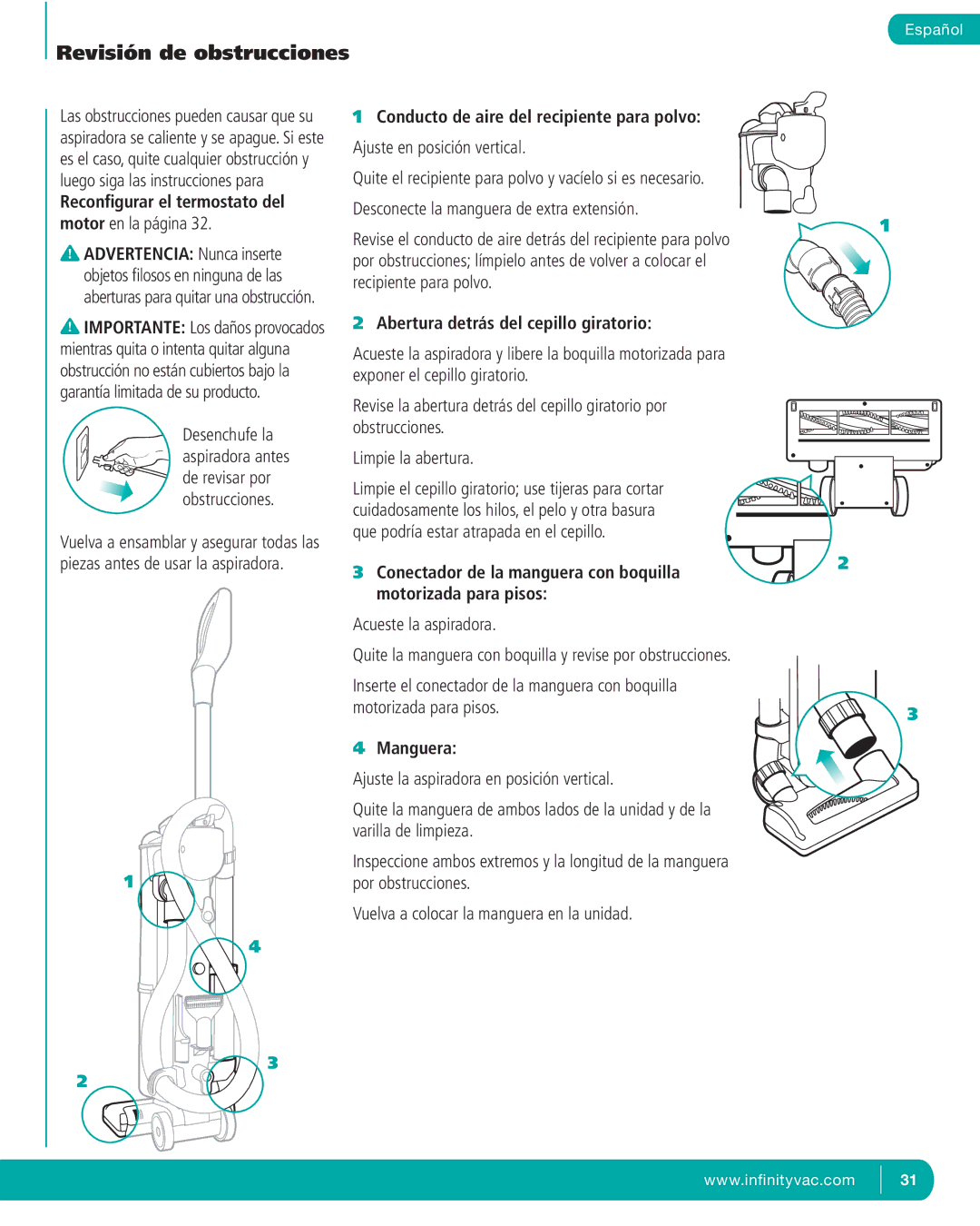 Infinity NV22T, NV22P, NV22C Conducto de aire del recipiente para polvo, Abertura detrás del cepillo giratorio, Manguera 