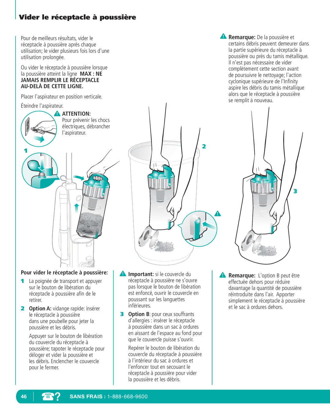 Infinity NV22P, NV22T, NV22C manual Vider le réceptacle à poussière, Jamais Remplir LE Réceptacle AU-DELÀ DE Cette Ligne 